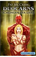 Duocarns - Schlingen der Liebe