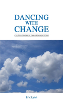 Dancing with Change