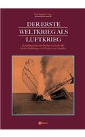 Erste Weltkrieg als Luftkrieg