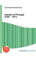 Isabella of Portugal (1397 1471): (English)
