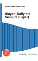 Slayer (Buffy the Vampire Slayer)