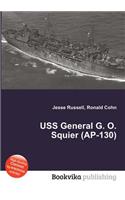 USS General G. O. Squier (Ap-130)