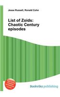 List of Zoids: Chaotic Century Episodes