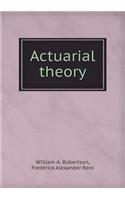 Actuarial Theory