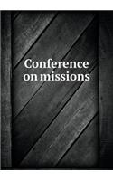 Conference on Missions