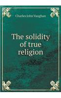 The solidity of true religion: (English)