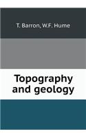 Topography and geology