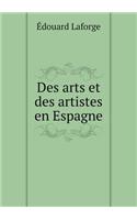 Des Arts Et Des Artistes En Espagne