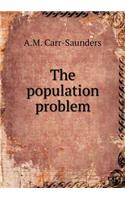 The Population Problem