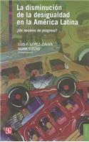 La Disminucion de la Desigualdad en la America Latina
