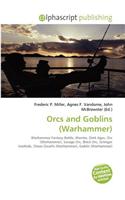 Orcs and Goblins (Warhammer): (English)