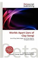 Worlds Apart (Jars of Clay Song): (English)