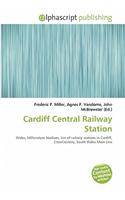 Cardiff Central Railway Station: (English)