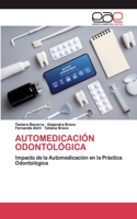 Automedicación Odontológica