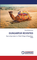 Dungarpur Revisited