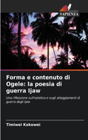 Forma e contenuto di Ogele