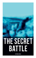 Secret Battle (Historical Novel)