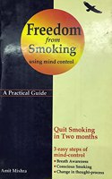 Freedom From Smoking Using Mind Control