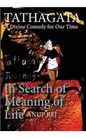 Tathagata - A Divine Comedy for Our Time