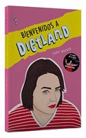 Bienvenidos a Dietland (Spanish Edition)