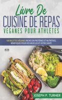 Livre De Cuisine De Repas Véganes Pour Athlètes