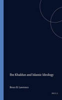 Ibn Khaldun and Islamic Ideology