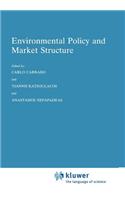 Environmental Policy and Market Structure