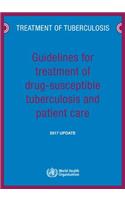 Guidelines for Treatment of Drug-Susceptible Tuberculosis and Patient Care