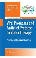 Viral Proteases and Antiviral Protease Inhibitor Therapy