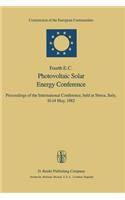 Fourth E.C. Photovoltaic Solar Energy Conference