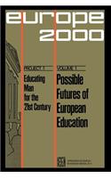 Possible Futures of European Education