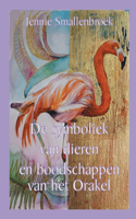 De symboliek van dieren en boodschappen van het orakel