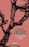Albertine KayÄ±p: KayÄ±p ZamanÄ±n Izinde