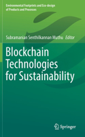 Blockchain Technologies for Sustainability