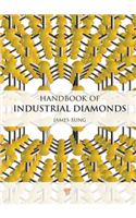 Handbook of Industrial Diamonds