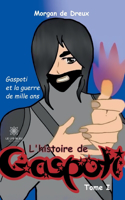 L'histoire de Gaspoti