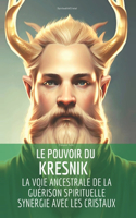 pouvoir du Kresnik