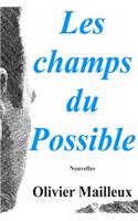 Les champs du Possible