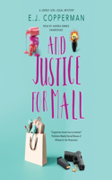 And Justice for Mall: (4 Jersey Girl Legal Mysteries)