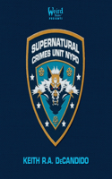 Supernatural Crimes Unit: NYPD
