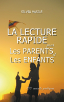 La lecture rapide pour les parents et les enfants