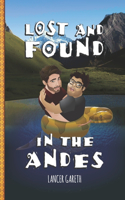 Lost and Found in the Andes