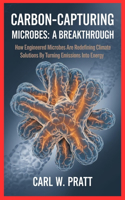 Carbon-Capturing Microbes