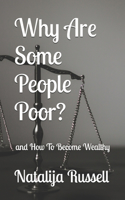 Why Are Some People Poor?