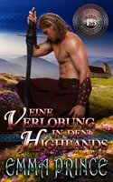 Eine Verlobung in den Highlands (Highland Bodyguards, Buch 4.5)