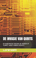 de Invasie Van Qubits