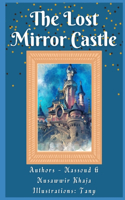 The Lost Mirror Castle