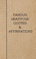 Famous Gratitude Quotes & Affirmations