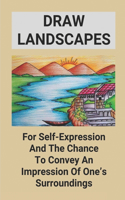 Draw Landscapes