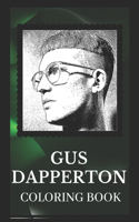 Gus Dapperton Coloring Book